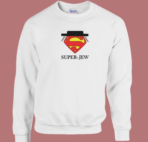Superman Super Jew Funny Sweatshirt On Sale