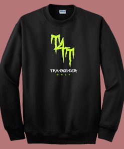 T4T Energy Drink Transgender Only Sweatshirt