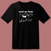 Cool As Fuck Moo T Shirt Style On Sale