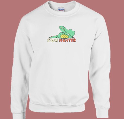 Cum Hunter Funny Sweatshirt