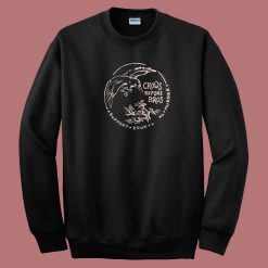 Support Your Local Murder Sweatshirt