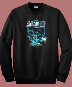 Visit Raccoon City Sweatshirt On Sale