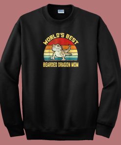 Worlds Best Bearded Dragon Mom Sweatshirt On Sale