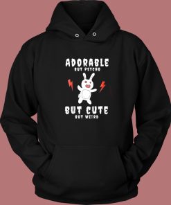 Adorable But Psycho Rabbit Hoodie Style