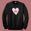 Clueless Ugh As If Pink Drawn Heart Sweatshirt