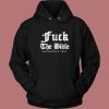 Fuck The Bible Blackcraft Cult Hoodie Style