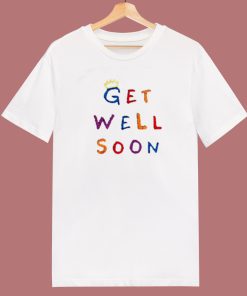 King Iso Get Well Soon Tour T Shirt Style On Sale