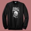 Metal Dolly Parton‬‬ Sweatshirt On Sale