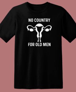 No Country For Old Men Uterus T Shirt Style