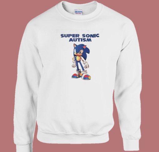 Sonic Say Fucks Autism Sweatshirt On Sale
