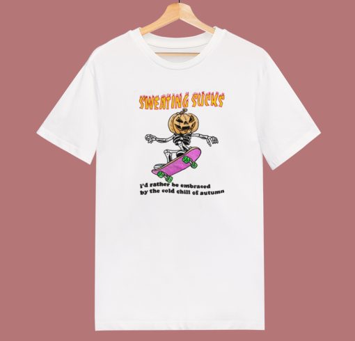 Sweating Sucks Pumpkin Skateboard T Shirt Style