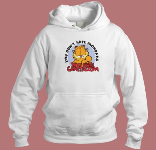 You Dont Hate Mondays Garfield Hoodie Style