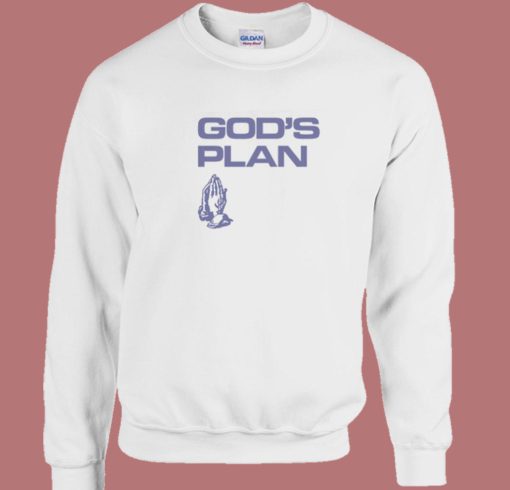 Drake God Plan Praying Hands Sweatshirt