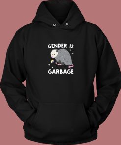 Gender Is Garbage Funny Hoodie Style