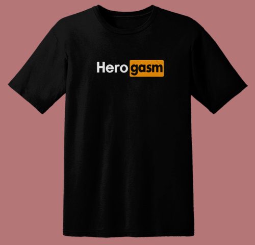 Hero Porn Funny T Shirt Style