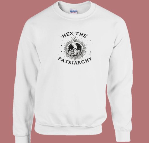 Hex The Patriarchy Sweatshirt