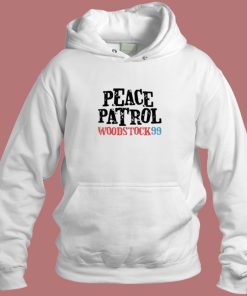 Peace Patrol Woodstock 99 Hoodie Style