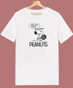 Aced Him Again Peanuts Snoopy T Shirt Style