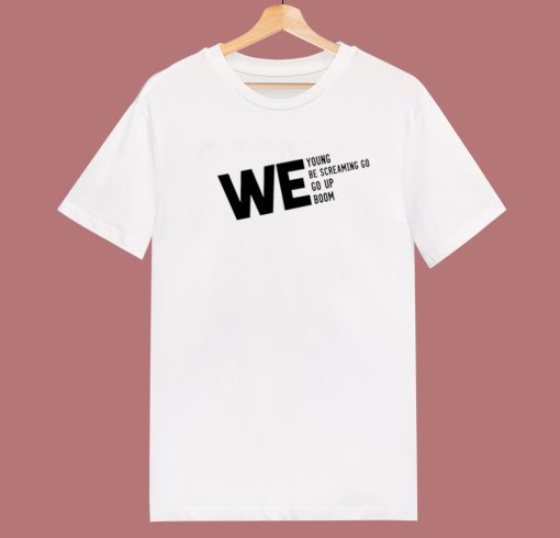 NCT Dream We Go Up We Boom T Shirt Style