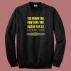 Too Cringe For New York Sweatshirt