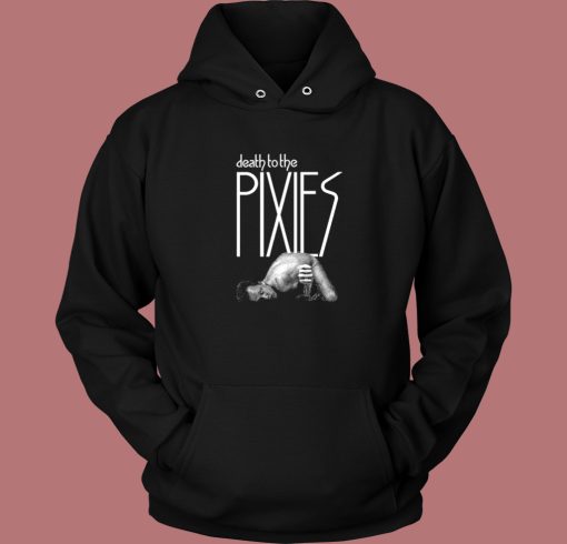 Death To The Pixies 80s Hoodie Style