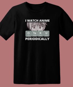 Otaku Anime Periodic 80s T Shirt Style