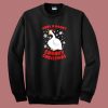 Have A Honky Chonky Christmas Sweatshirt