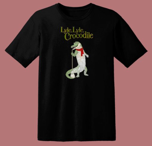 Lyle Lyle Crocodile Funny T Shirt Style
