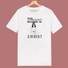 This Bussy Belongs To Christ T Shirt Style