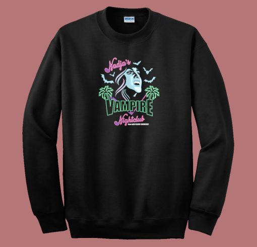 Vampire Nightclub Funny Sweatshirt