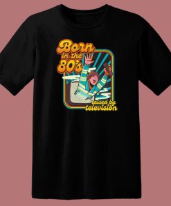 Born In The Eighties T Shirt Style