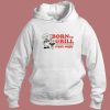 Born To Grill Piggly Wiggly Hoodie Style