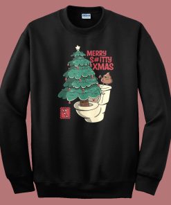 Merry Shitty Xmas Sweatshirt