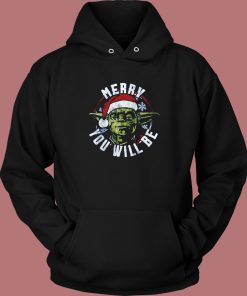 You Will Be Star Wars Christmas Hoodie Style