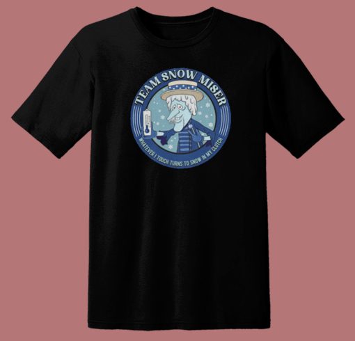 Miser Brothers Team Snow T Shirt Style