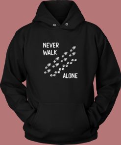 Never Walk Alone Dog Hoodie Style