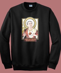Saint Anthony Bourdain Sweatshirt