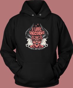 Satan Says I Love Unicorns Hoodie Style