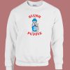 Slush Puppie Dog Sweatshirt