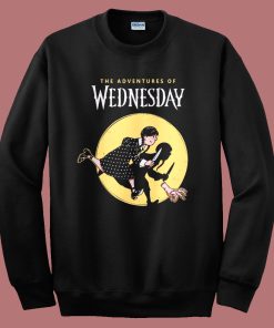 The Adventures Of Wednesday Sweatshirt