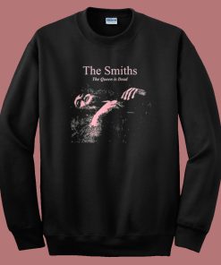 The Smiths The Queen Is Dead Sweatshirt