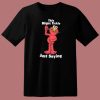 This Might Tickle Elmo T Shirt Style