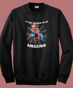 Tis The Season To Be Amazing Sweatshirt