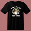 Yoda Best Mom Ever T Shirt Style