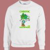 Chronic The HempHog Weed Sweatshirt