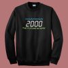Countdown 2000 The Future Is Here Sweatshirt