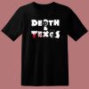 Death And Texas T Shirt Style