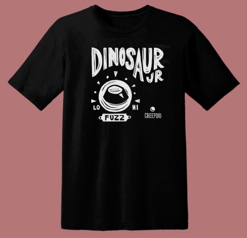 Dinosaur Jr Fuzz Creepoid T Shirt Style