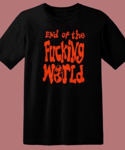 End Of The Fucking World Hayley T Shirt Style