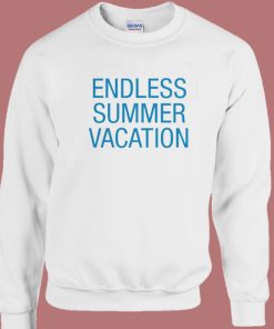 Endless Summer Vacation Sweatshirt